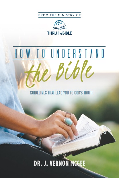 How to Understand the Bible How to Understand the Bible